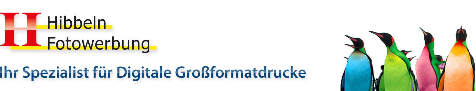 Hibbeln Fotowerbung - Ihr Spezialist für digitale Großformatdrucke